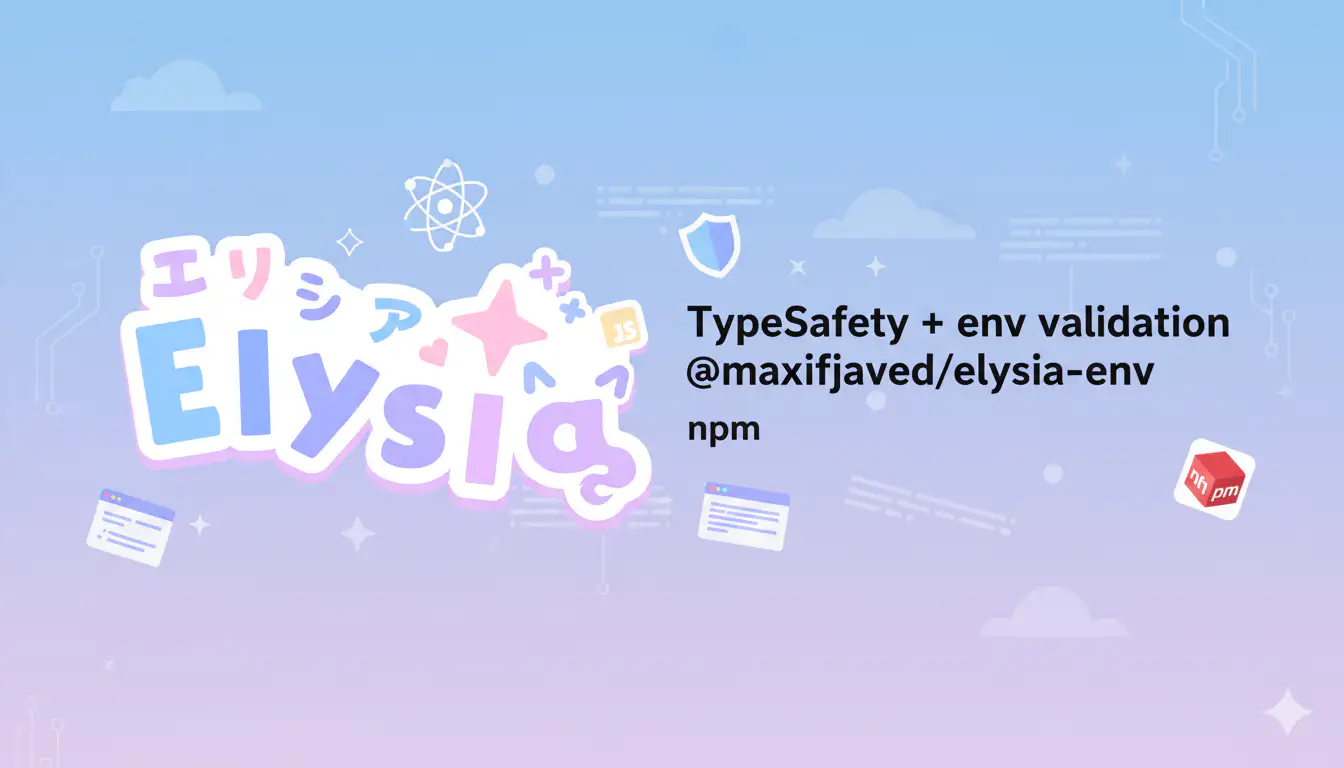 A shield validating environment variables before they reach an Elysia.js server on Bun.